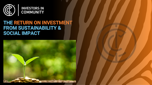 The return on investment from sustainability & social impact