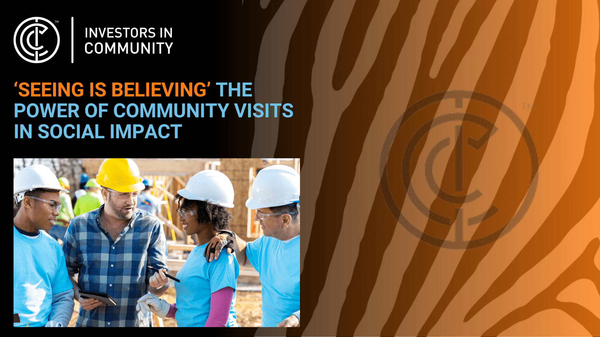 ‘Seeing is Believing’ – The power of community visits in social impact